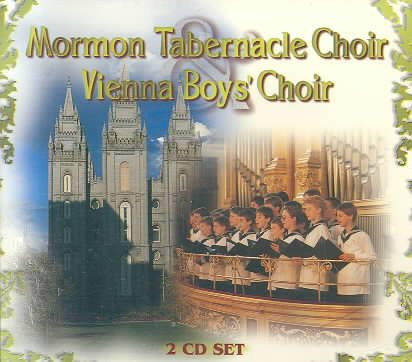 Mormon Tabernacle Choir & Vienna Boy's Choir cover