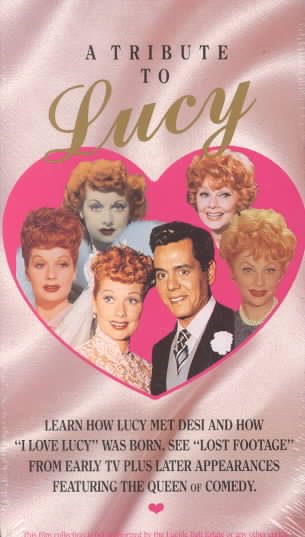 Lucy: Tribute to Lucy [VHS]