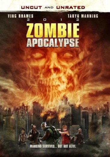 2012: Zombie Apocalypse (Uncut and Unrated) cover