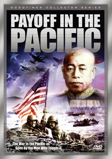 World War II: Payoff in the Pacific