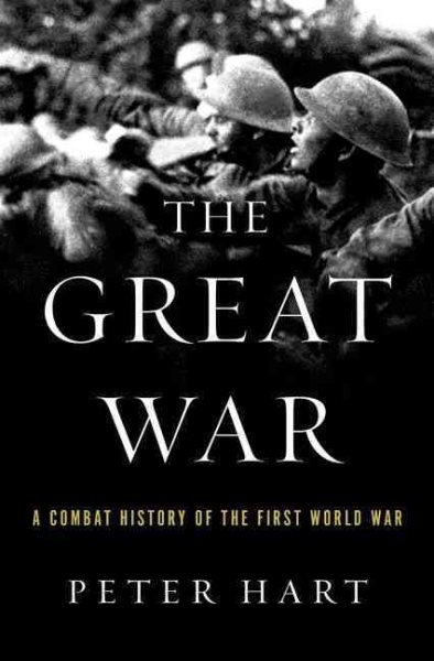 The Great War: A Combat History of the First World War cover