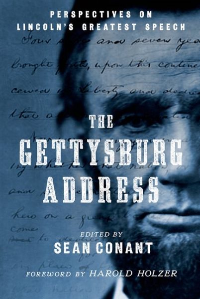 The Gettysburg Address: Perspectives on Lincoln's Greatest Speech cover