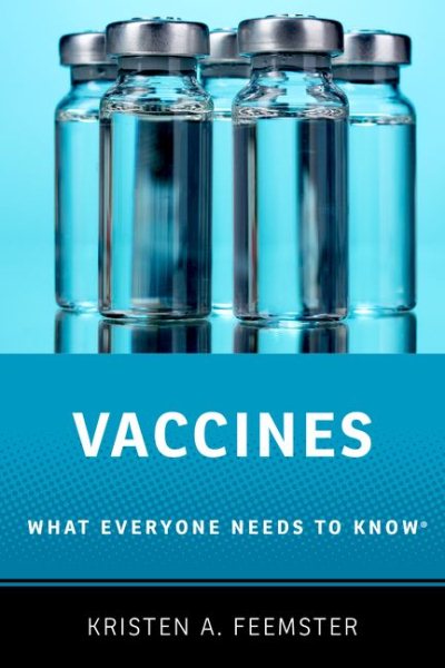 Vaccines: What Everyone Needs to Know® cover