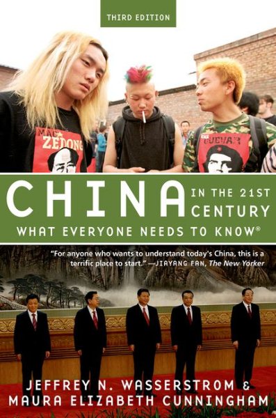 China in the 21st Century: What Everyone Needs to Know® cover