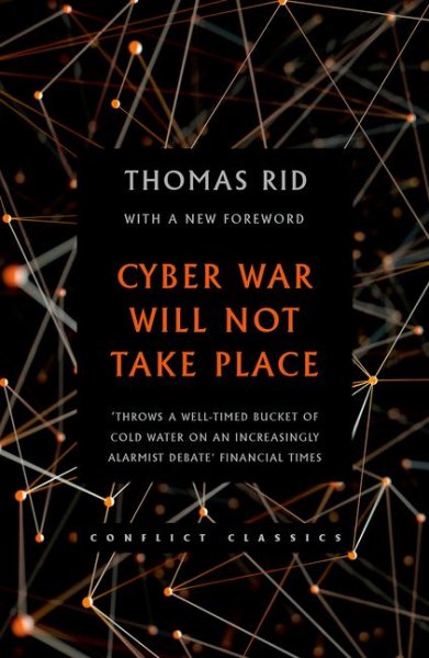 Cyber War Will Not Take Place (Conflict Classics) cover