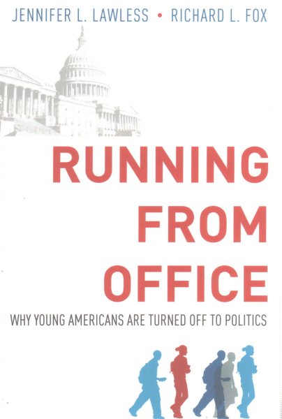 Running from Office: Why Young Americans Are Turned Off To Politics cover