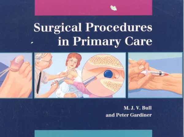 Surgical Procedures in Primary Care: An Illustrated Guide cover
