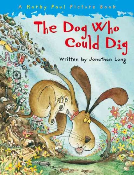 The Dog Who Could Dig cover
