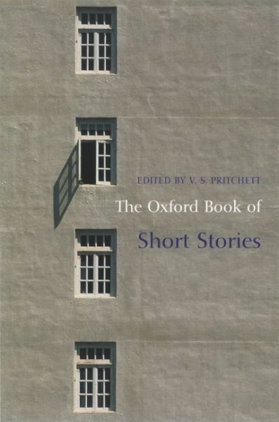 The Oxford Book of Short Stories (Oxford Books of Prose)