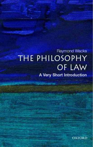 The Philosophy of Law: A Very Short Introduction cover