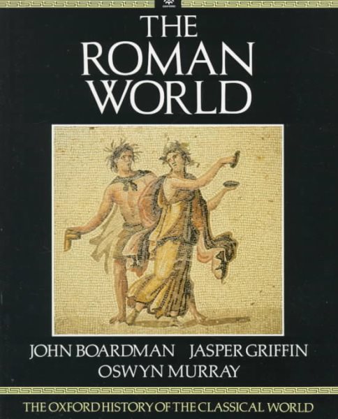 The Roman World: The Oxford History of the Classical World cover
