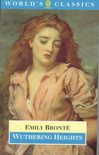 Wuthering Heights (The World's Classics) cover