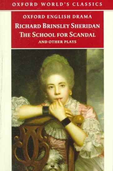 The School for Scandal and Other Plays (Oxford World's Classics) cover