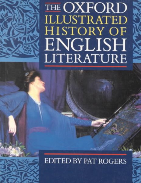 The Oxford Illustrated History of English Literature (Oxford Illustrated Histories) cover