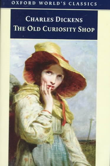 The Old Curiosity Shop (Oxford World's Classics) cover