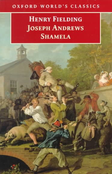 Joseph Andrews and Shamela (Oxford World's Classics) cover