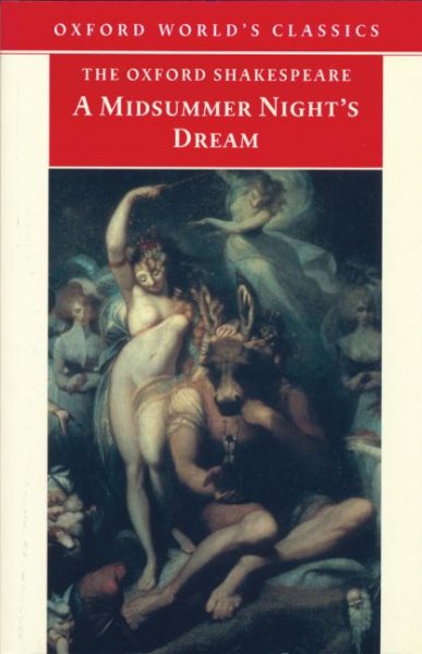 A Midsummer Night's Dream (Oxford World's Classics) cover