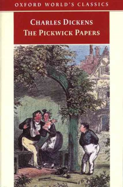The Pickwick Papers (Oxford World's Classics) cover