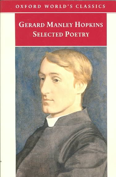 Selected Poetry (Oxford World's Classics) cover