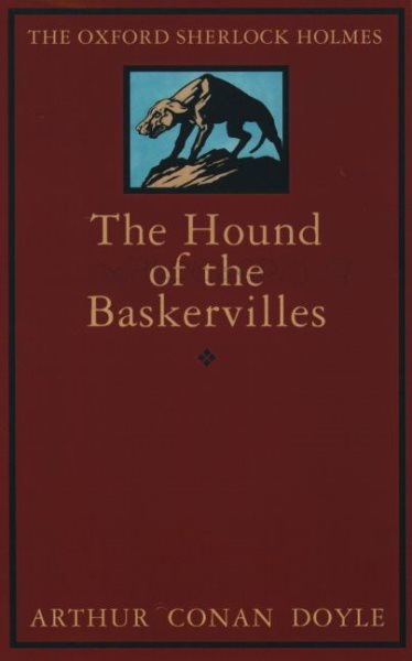 The Hound of the Baskervilles: Another Adventure of Sherlock Holmes (Oxford World's Classics) cover