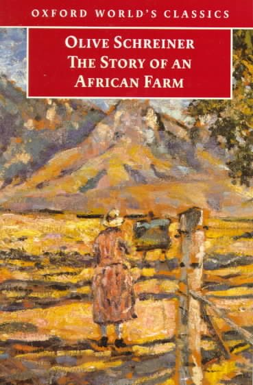 The Story of an African Farm (Oxford World's Classics) cover