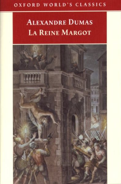La Reine Margot (Oxford World's Classics) cover