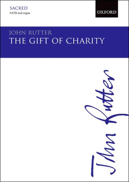 The Gift of Charity: Vocal score