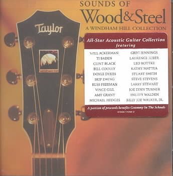 Sounds of Wood & Steel: A Windham Hill Collection