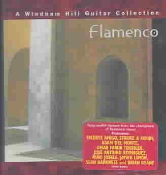 Flamenco:  A Windham Hill Guitar Collection