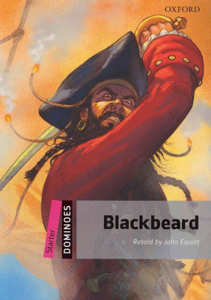 Dominoes, New Edition: Starter Level: 250-Word VocabularyBlackbeard (Dominoes: Starter Level: 250 Headwords) cover