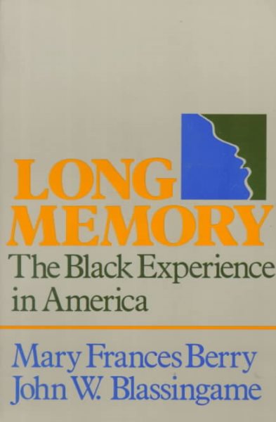 Long Memory: The Black Experience in America cover