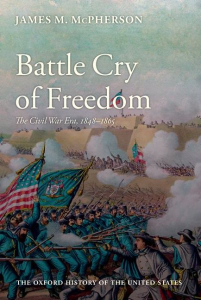 Battle Cry of Freedom: The Civil War Era cover