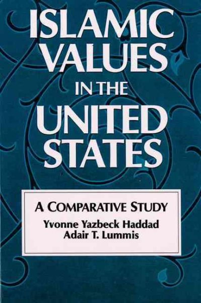 Islamic Values in the United States: A Comparative Study