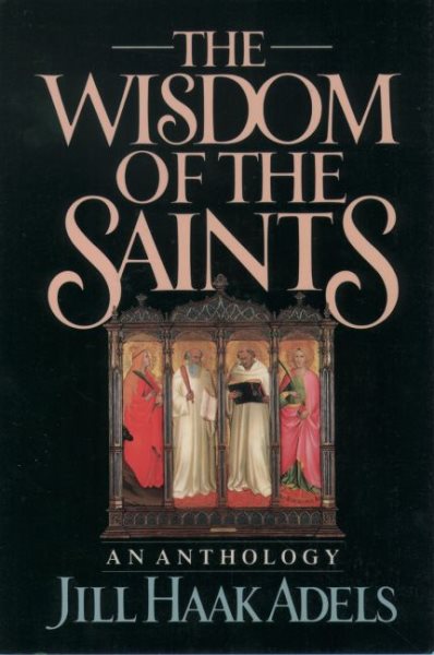 The Wisdom of the Saints: An Anthology cover