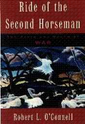 Ride of the Second Horseman: The Birth and Death of War cover