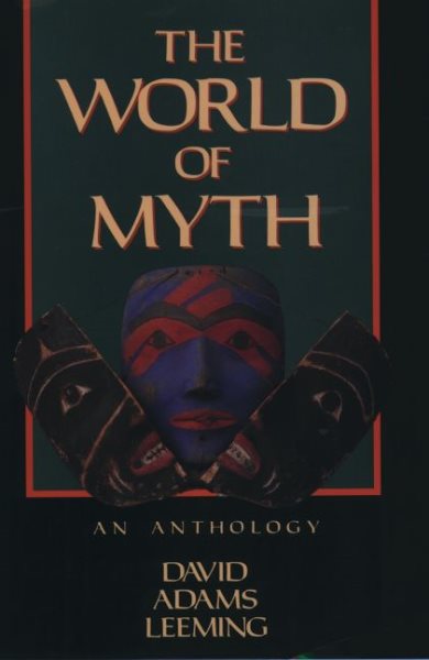 The World of Myth: An Anthology cover