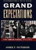 Grand Expectations: The United States, 1945-1974 (Oxford History of the United States, Vol. 10) cover