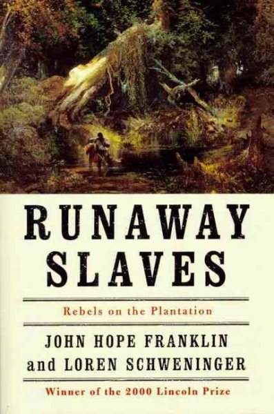 Runaway Slaves: Rebels on the Plantation cover