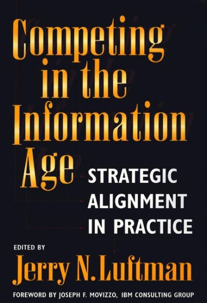 Competing in the Information Age: Strategic Alignment in Practice cover