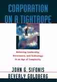 Corporation on a Tightrope: Balancing Leadership, Governance, and Technology in an Age of Complexity