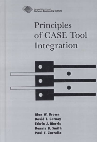 Principles of CASE Tool Integration cover