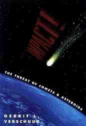 Impact!: The Threat of Comets and Asteroids cover