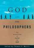 God and the Philosophers: The Reconciliation of Faith and Reason (Oxford Paperbacks) cover