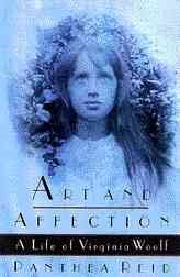 Art and Affection: A Life of Virginia Woolf