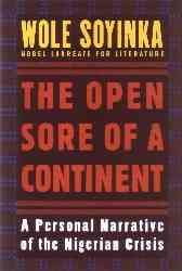 The Open Sore of a Continent: A Personal Narrative of the Nigerian Crisis (The W.E.B. Du Bois Institute Series) cover