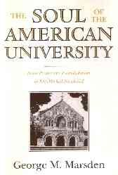 The Soul of the American University: From Protestant Establishment to Established Nonbelief cover