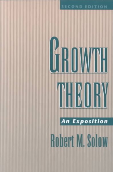 Growth Theory: An Exposition