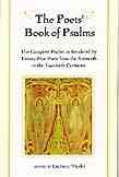 The Poets' Book of Psalms: The Complete Psalter as Rendered by Twenty-Five Poets from the Sixteenth to the Twentieth Centuries cover