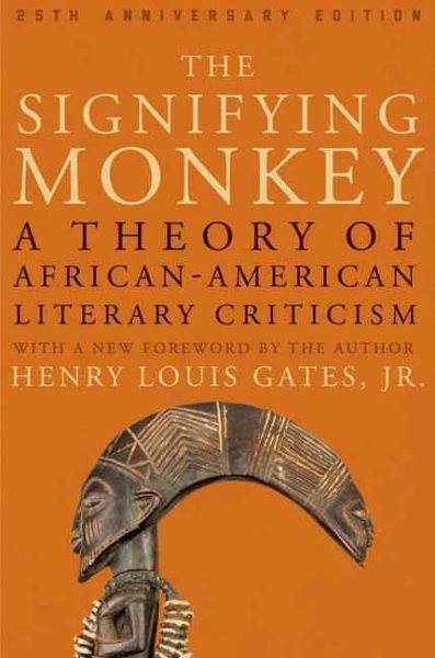 The Signifying Monkey: A Theory of African American Literary Criticism cover
