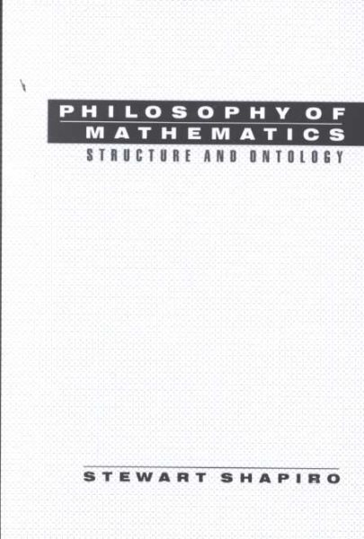 Philosophy of Mathematics: Structure and Ontology cover